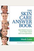 The Skin Care Answer Book