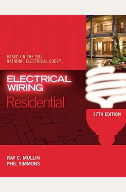 Buy Electrical Wiring Residential Book By: Ray C Mullin