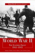 World War Ii: The Eastern Front 1941-1945