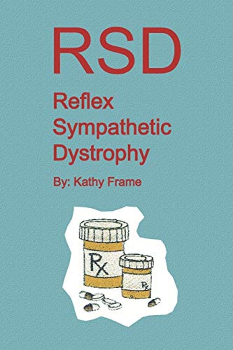 Buy Reflex Sympathetic Dystrophy Book By Kathy Frame