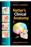 Netter's Clinical Anatomy: With Online Access, 2e (Netter Basic Science)