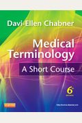 Medical Terminology: A Short Course - Pageburst E-Book On Vitalsource (Retail Access Card)