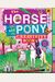 The Horse And Pony Creativity Book: Games, Cut-Outs, Art Paper, Stickers, And Stencils