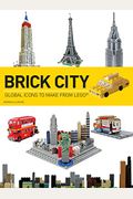 Brick City: Global Icons To Make From Lego