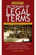 Dictionary Of Legal Terms: Definitions And Explanations For Non-Lawyers