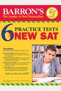 Barron's 6 Practice Tests for the New Sat, 2nd Edition