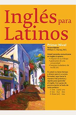 Ingles Para Latinos, Level 1 Ingles Para Latinos, Level 1