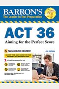 ACT 36 with Online Test: Aiming for the Perfect Score