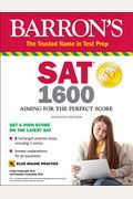 SAT 1600 with Online Test: Aiming for the Perfect Score