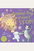 The Animal Bop Won't Stop! [With Cd (Audio)]