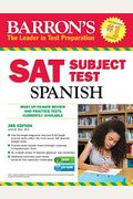 Barron's Sat Subject Test Spanish: With Mp3 Cd [With Mp3 Cd]
