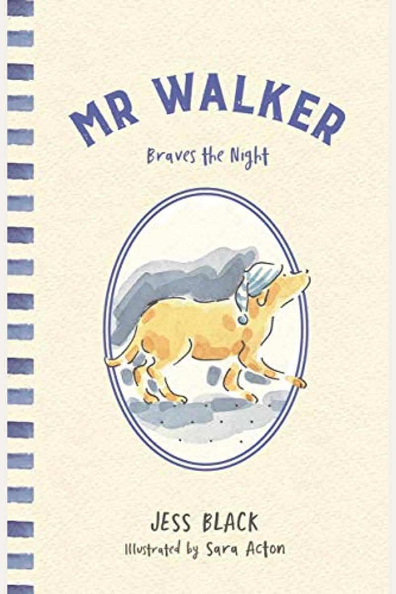 Mr Walker Braves The Night