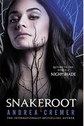 Snakeroot: A Nightshade Novel