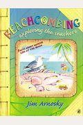 Beachcombing: Exploring The Seashore