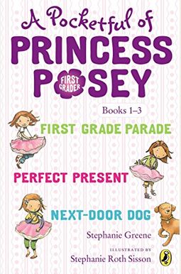 A Pocketful Of Princess Posey: Princess Posey, First Grader Books 1-3 A Pocketful Of Princess Posey: Princess Posey, First Grader Books 1-3