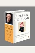 Pollan On Food Boxed Set: The Omnivore's Dilemma; In Defense Of Food; Cooked