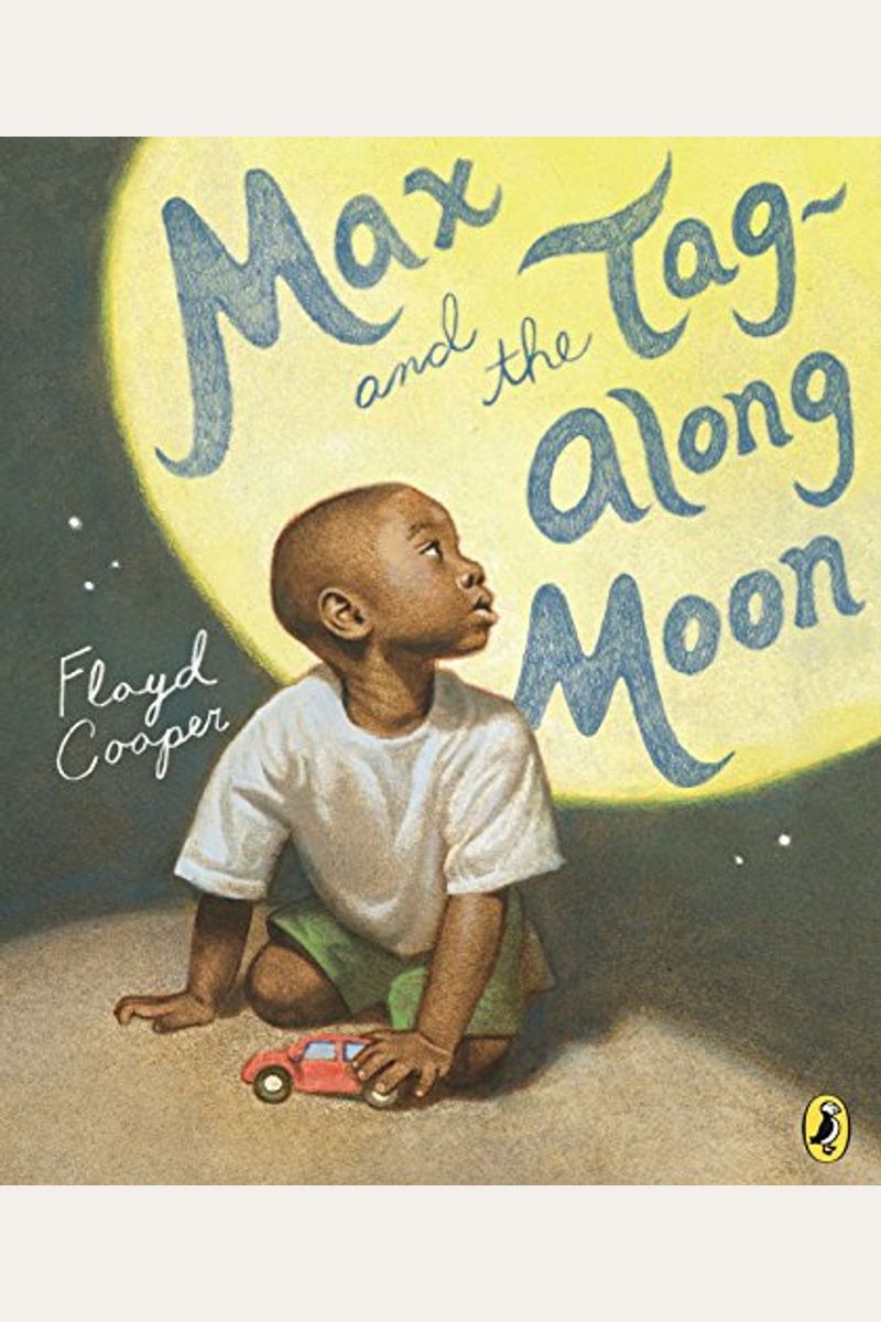 Max And The Tag-Along Moon
