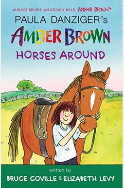 Amber Brown Horses Around Amber Brown Horses Around