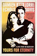 Yours For Eternity: A Love Story On Death Row