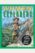 Women Explorers: Perils, Pistols, And Petticoats!