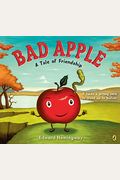 Bad Apple: A Tale Of Friendship