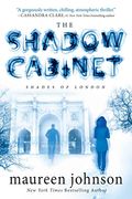 The Shadow Cabinet (The Shades Of London)