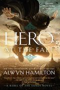 Hero At The Fall (Rebel Of The Sands)