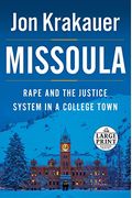 Missoula: Rape and the Justice System in a College Town (Random House Large Print)