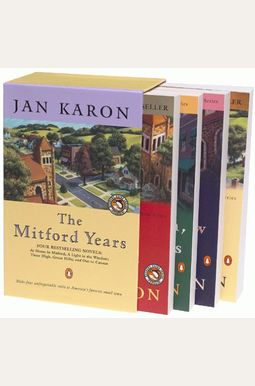 The Mitford Years, Books 1-4 (At Home In Mitford / A Light In The Window / These High, Green Hills / The Mitford Years, Books 1-4 (At Home In Mitford / A Light In The Window / These High, Green Hills /