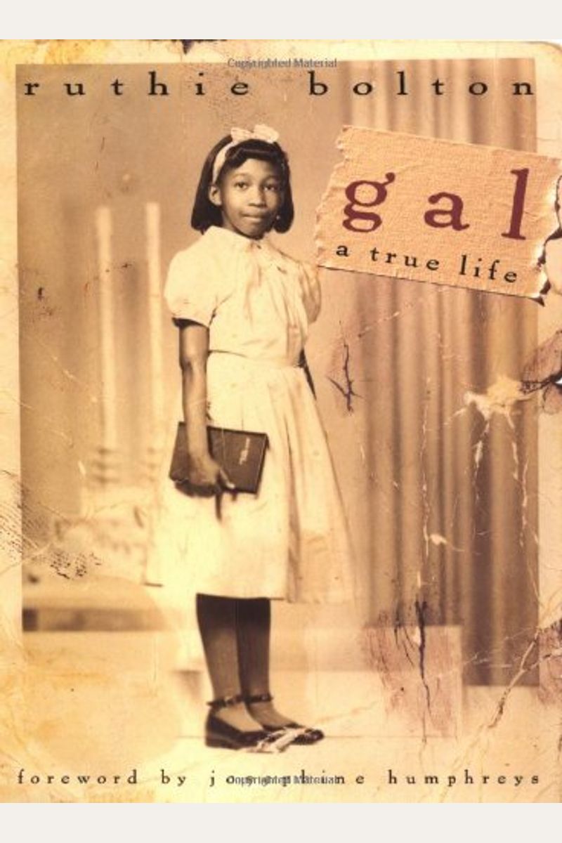 Gal: A True Life