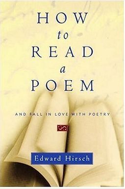 How To Read A Poem: And Fall In Love With Poetry How To Read A Poem: And Fall In Love With Poetry