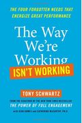 The Way We're Working Isn't Working: The Four