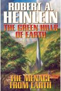 The Green Hills Of Earth And The Menace From Earth