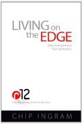 Living on the Edge: Dare to Experience True S