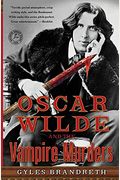 Oscar Wilde and the Vampire Murders, 6: A Mystery