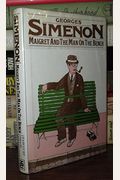 Maigret And The Man On The Bench