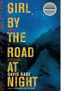 Girl By The Road At Night: A Novel Of Vietnam