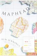 Maphead: Charting The Wide, Weird World Of Geography Wonks