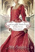 Secrets Of The Tudor Court: By Royal Decree