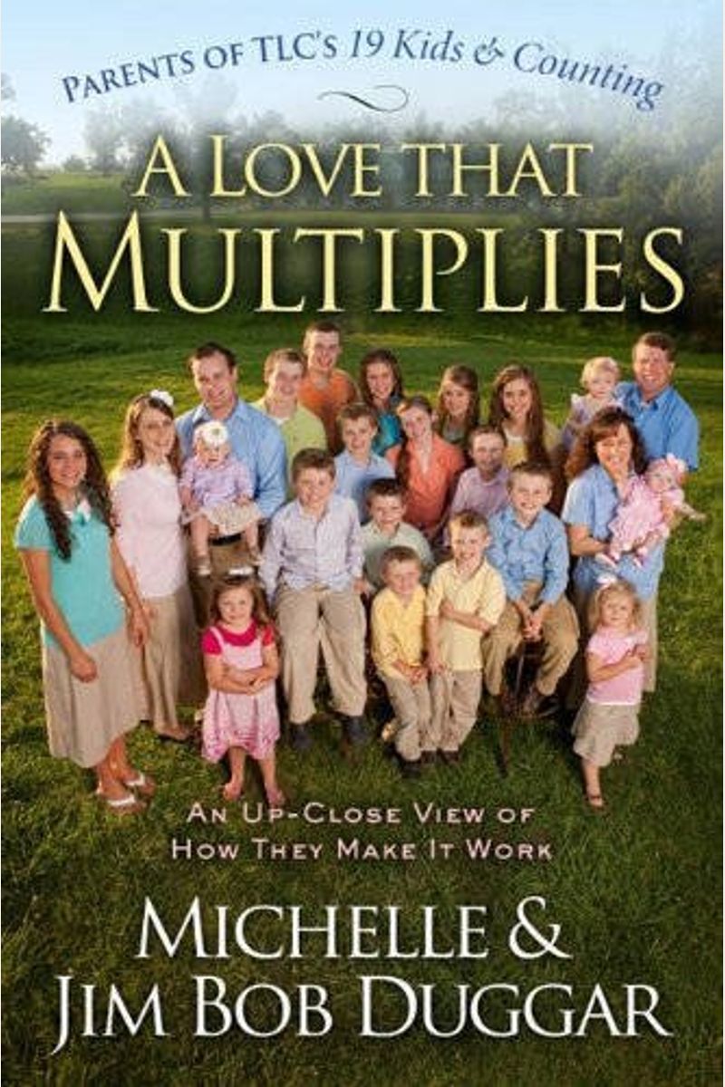 A Love That Multiplies: An Up-Close View Of How They Make It Work