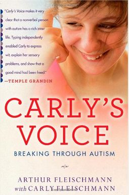 Carly's Voice: Breaking Through Autism Carly's Voice: Breaking Through Autism