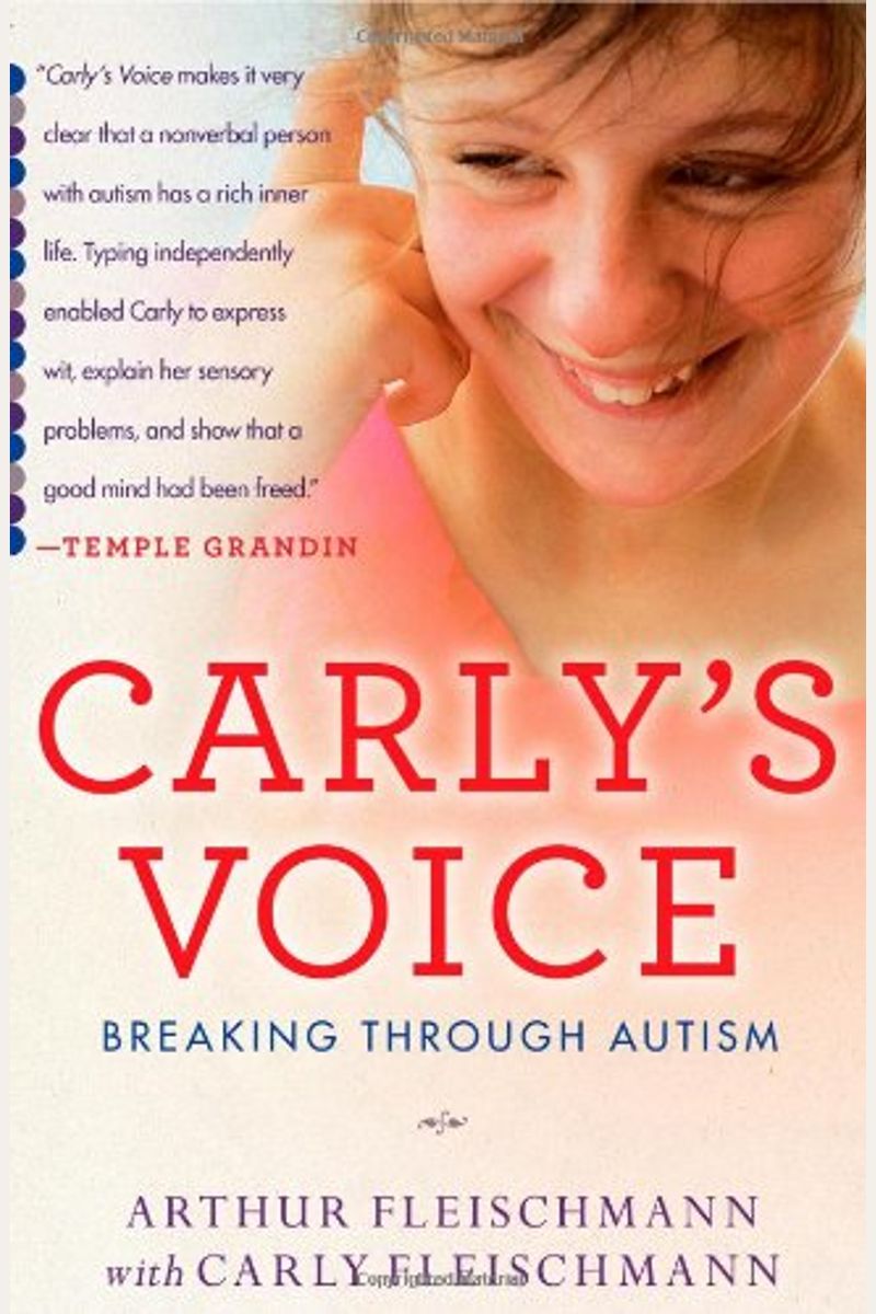 Carly's Voice: Breaking Through Autism