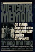 Vietcong Memoir: An Inside Account Of The Vietnam War And Its Aftermath