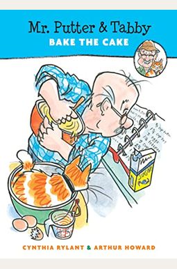 Mr. Putter And Tabby Bake The Cake Mr. Putter And Tabby Bake The Cake
