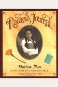 Rachel's Journal: The Story of a Pioneer Girl