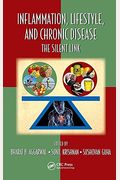 Inflammation, Lifestyle And Chronic Diseases: The Silent Link