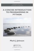 A Concise Introduction To Programming In Python