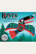 Raven: A Trickster Tale From The Pacific Northwest