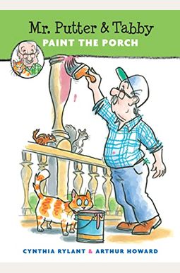 Mr. Putter & Tabby Paint The Porch Mr. Putter & Tabby Paint The Porch