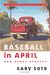 Baseball In April And Other Stories